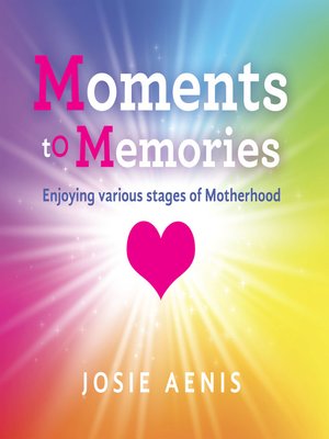 cover image of Moments to Memories